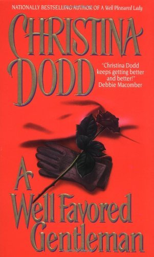 A Well Favored Gentleman: Well Pleasured #2 (The Well Pleasured Series)