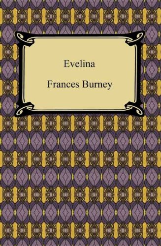 Evelina [with Biographical Introduction]