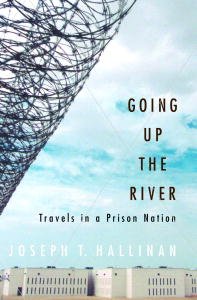 Book Cover Going Up the River: Travels in a Prison Nation