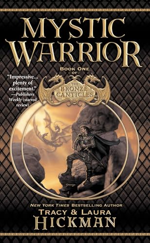 Mystic Warrior (Bronze Canticles, Book 1) (Bronze Canticles Trilogy)