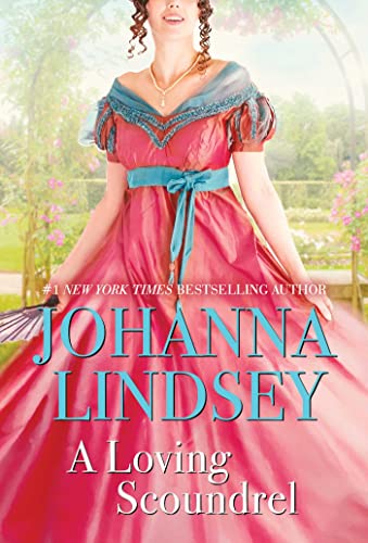 A Loving Scoundrel: A Malory Novel (Malory-Anderson Family Book 7)