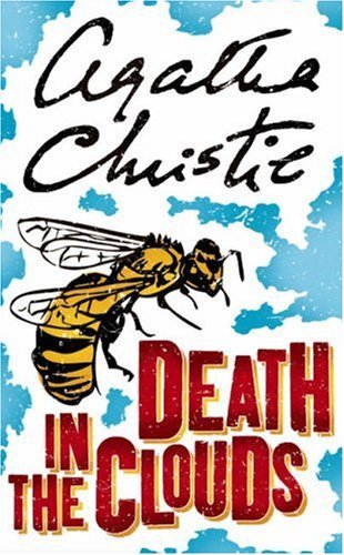 Death in the Clouds: A Hercule Poirot Mystery (Hercule Poirot series Book 12)