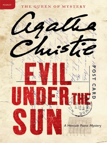 Evil Under the Sun: A Hercule Poirot Mystery (Hercule Poirot series Book 23)
