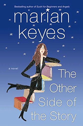 The Other Side of the Story: A Novel