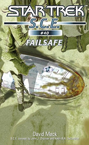 Star Trek: Failsafe (Star Trek: Starfleet Corps of Engineers Book 40)