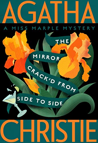 The Mirror Crack'd from Side to Side: A Miss Marple Mystery (Miss Marple Mysteries Book 9)