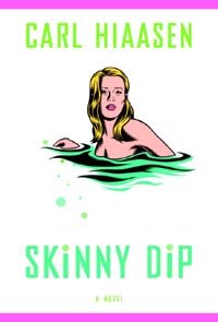 Skinny Dip (Skink Book 5)