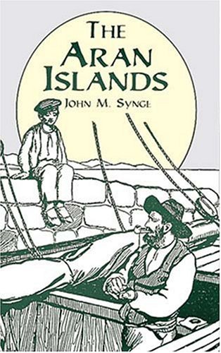 The Aran Islands [with Biographical Introduction]