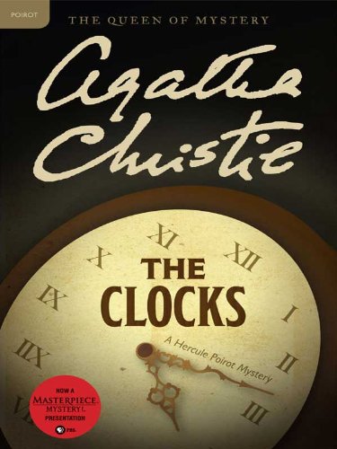 The Clocks: A Hercule Poirot Mystery (Hercule Poirot series Book 34)