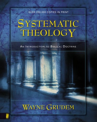 Systematic Theology: An Introduction to Biblical Doctrine (CÃ³mo Entender)