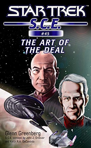 Star Trek: The Art of the Deal (Star Trek: Starfleet Corps of Engineers Book 45)