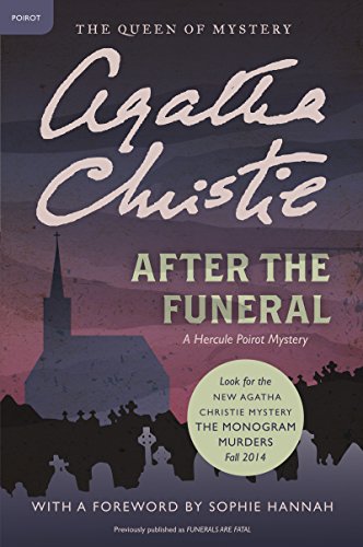 After the Funeral: Hercule Poirot Investigates (Hercule Poirot series Book 29)