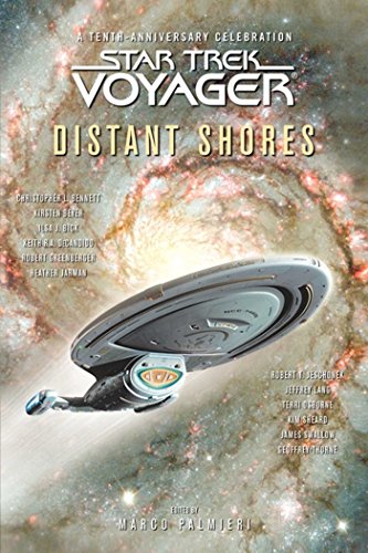Star Trek: Voyager: Distant Shores Anthology: Star Trek Voyager Anthology