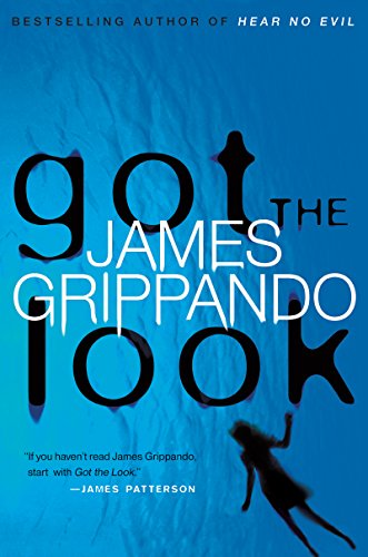 Got the Look (Jack Swyteck Book 5)