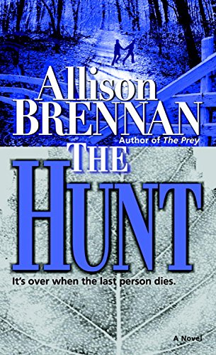 The Hunt: A Novel (Predator Trilogy Book 2)