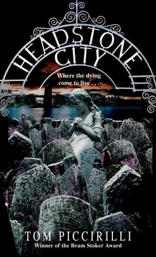 Headstone City: A Novel