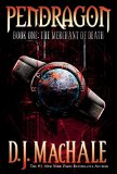 The Merchant of Death (Pendragon Book 1)