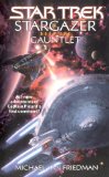 Stargazer Book One: Gauntlet (Star Trek: The Next Generation 1)