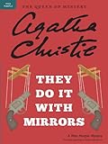 They Do It With Mirrors: A Miss Marple Mystery (Miss Marple Mysteries Book 6)