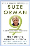 The 9 Steps to Financial Freedom: Practical and Spiritual Steps So You Can Stop Worrying