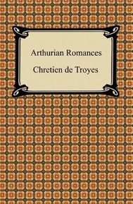 Arthurian Romances