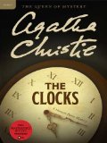 The Clocks: A Hercule Poirot Mystery (Hercule Poirot series Book 34)