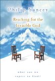 Reaching for the Invisible God: What Can We Expect to Find?