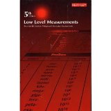 Keithley 5th Edition Low Level Measurements. Precision DC Current, Voltage and Resistance Measurements