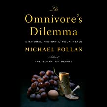 Book Cover The Omnivore's Dilemma: A Natural History of Four Meals