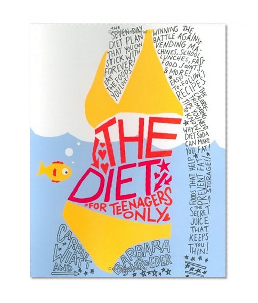 The Diet for Teenagers Only