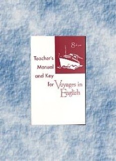 Voyages in English Grade 8 Teacher's Manual