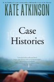 Case Histories: A Novel