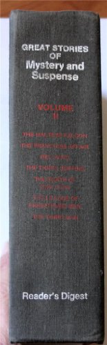 Great Stories of Mystery and Suspense Vol. II: the Maltese Falcon, the Franchise Affair, Red Wind, the Three Coffins, the Death of Don Juan, the League of Frightened Men, the Third Man