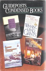 Land of the Brave and the Free/A Guide to Confident Living/Love to Water My Soul/Winning in the Land of Giants (Guideposts Condensed Books)