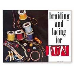 Braiding and Lacing for Fun (Stock No 1935)