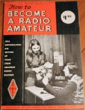 How to Become a Radio Amateur: Full Information on Setting Up Your Own Amateur Radio Station