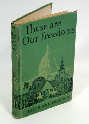 These Are Our Freedoms  Faith & Freedom (Faith and Freedom)