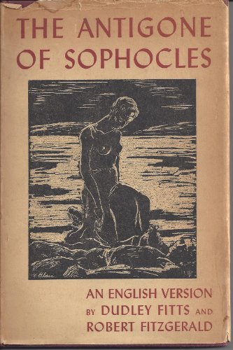 The Antigone of Sophocles
