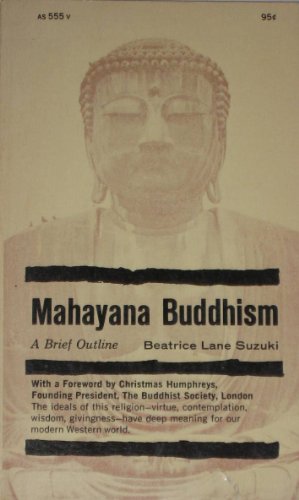 Mahayana Buddhism: A Brief Outline