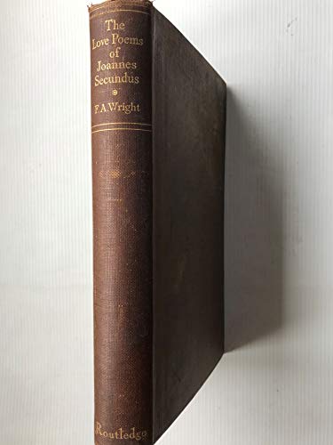 The Love Poems of Joannes Secundus