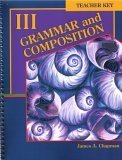 Grammar and Composition III, Teacher Key Edition (A Beka Book)