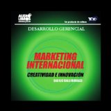 Marketing Internacional: Creatividad e Innovacion [International Marketing: Creativity and Innovation]