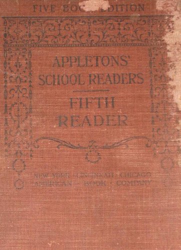 Appleton's School Reader, The Fifth Reader