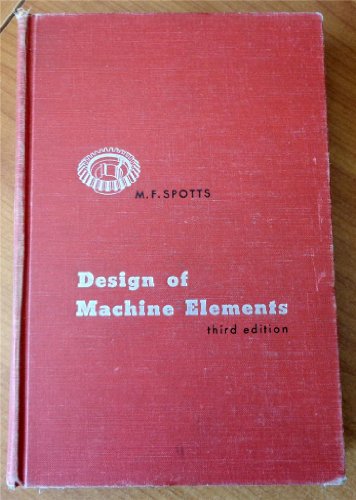 Design of Machine Elements; Third Edition