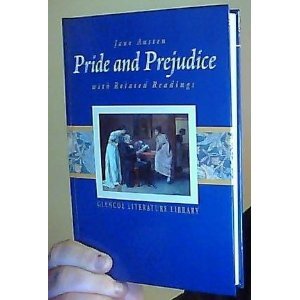 Pride and Prejudice with Related Readings (The Glencoe Literature Library)