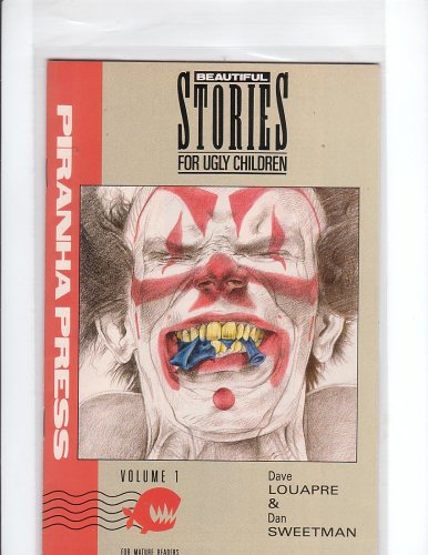 Beautiful Stories for Ugly Children: Issue #1: A Cotton Candy Autopsy (Beautiful Stories for Ugly Children, Volume 1)