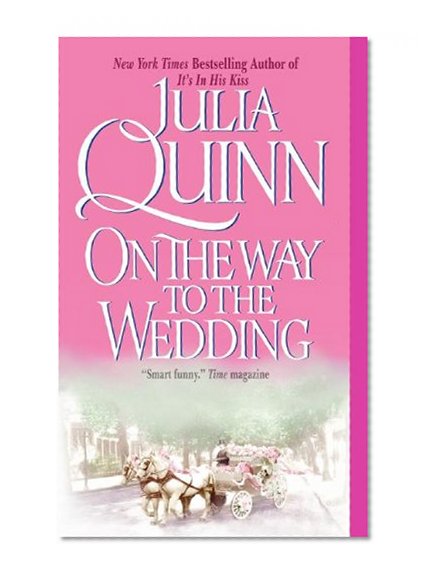 On the Way to the Wedding (Bridgerton Family Book 8)