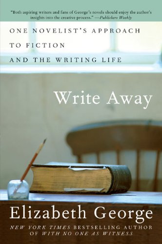 Book Cover Write Away: One Writer's Approach to the Novel