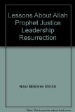 Lessons About Allah Prophet Justice Leadership Resurrection