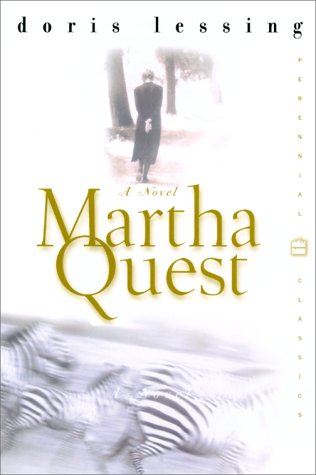 Martha Quest : A Novel (Perennial Classics)
